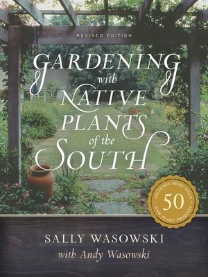cover image of Gardening with Native Plants of the South